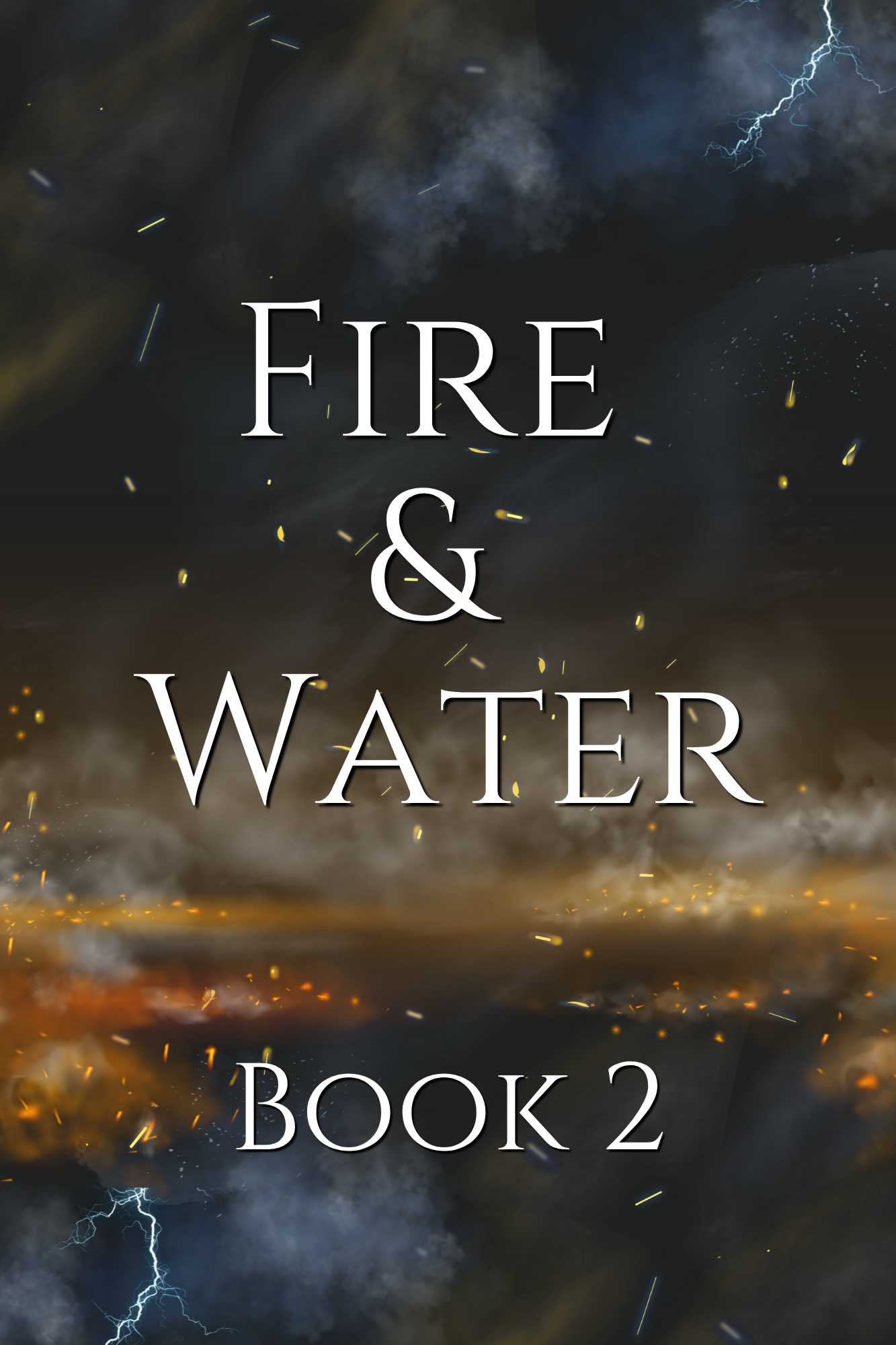 Fire and Water Book 2